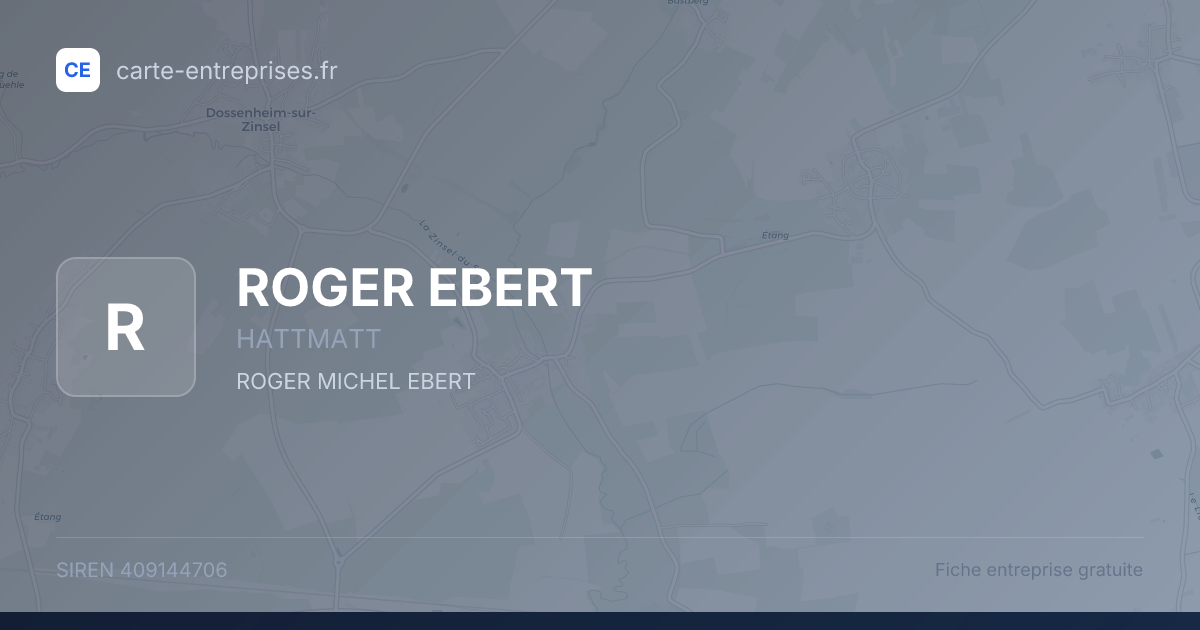 ROGER EBERT — 409144706 — fiche entreprise