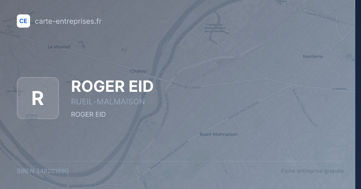 ROGER EID — 348201690 — fiche entreprise