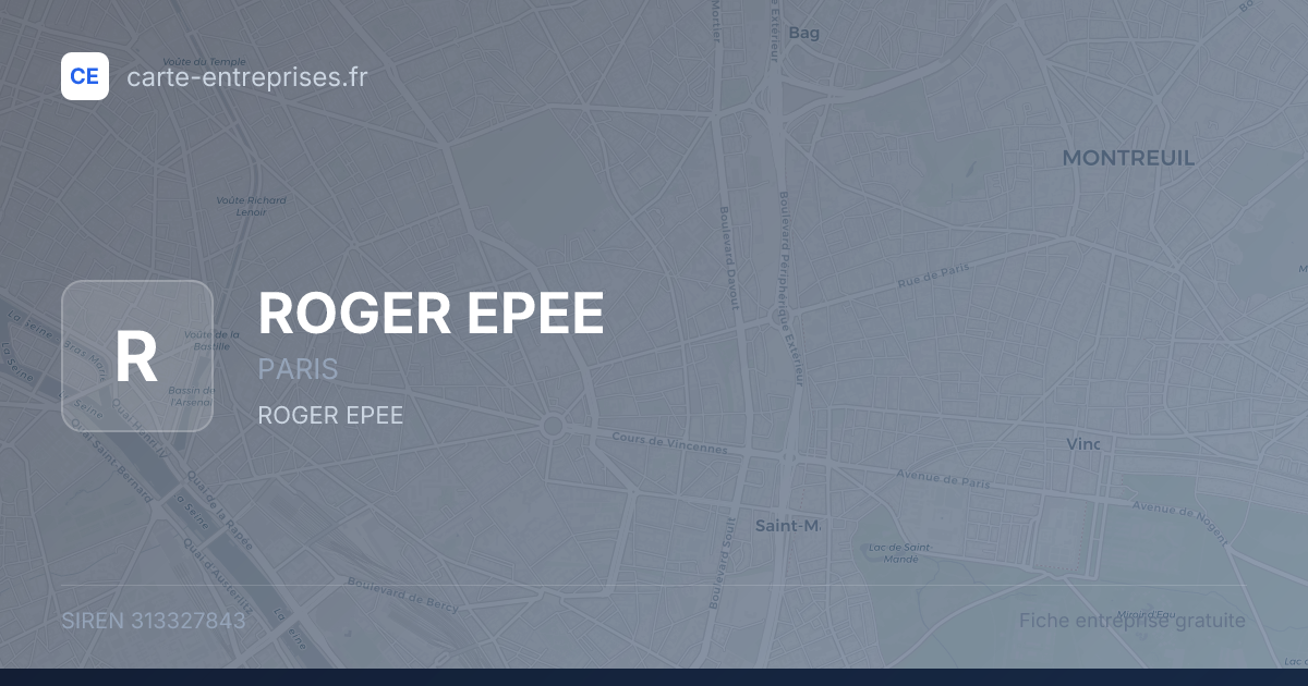 ROGER EPEE — 313327843 — fiche entreprise