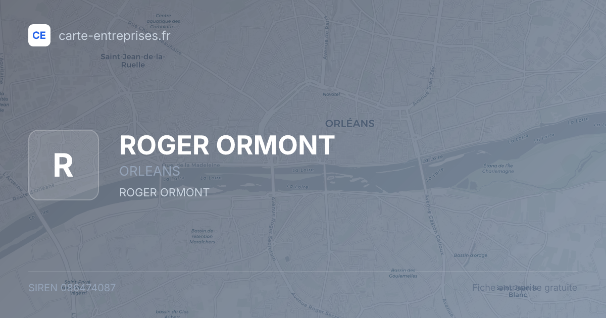 ROGER ORMONT — 086474087 — fiche entreprise