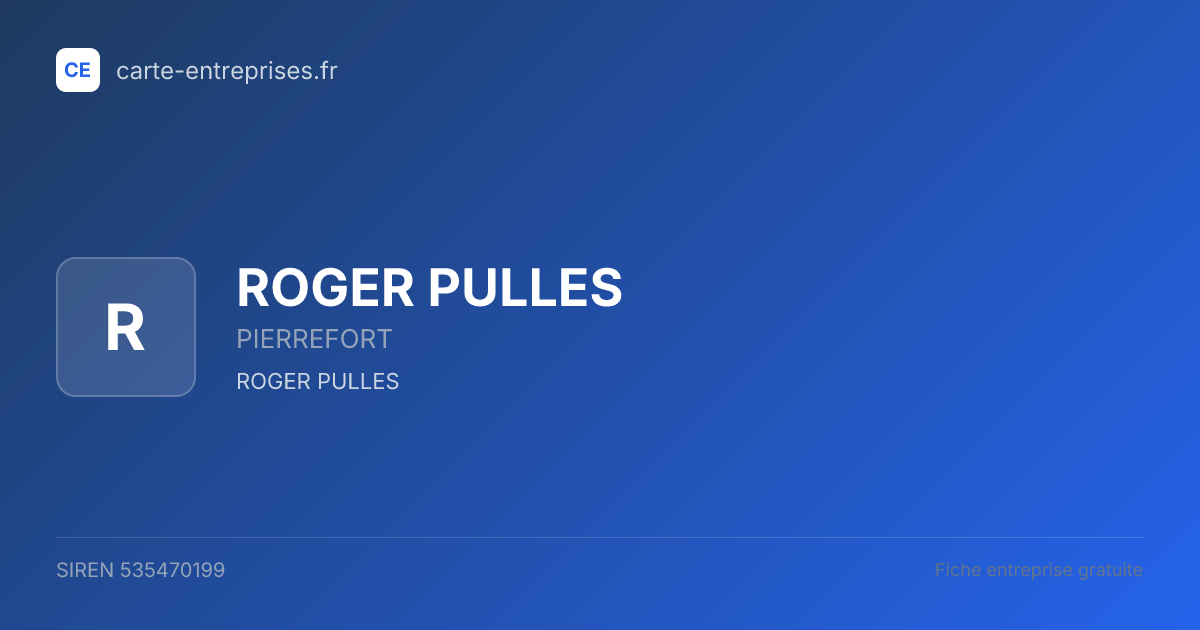 ROGER PULLES — 535470199 — fiche entreprise