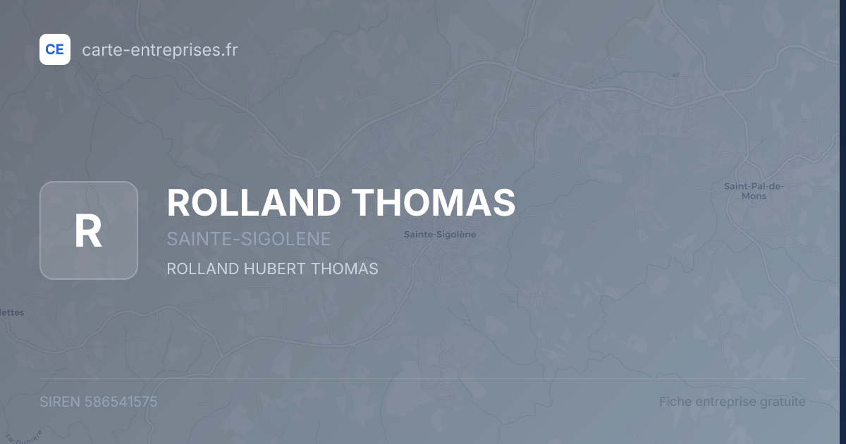 ROLLAND THOMAS — 586541575 — fiche entreprise