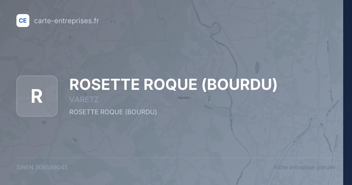 ROSETTE ROQUE (BOURDU) — 306589045 — fiche entreprise