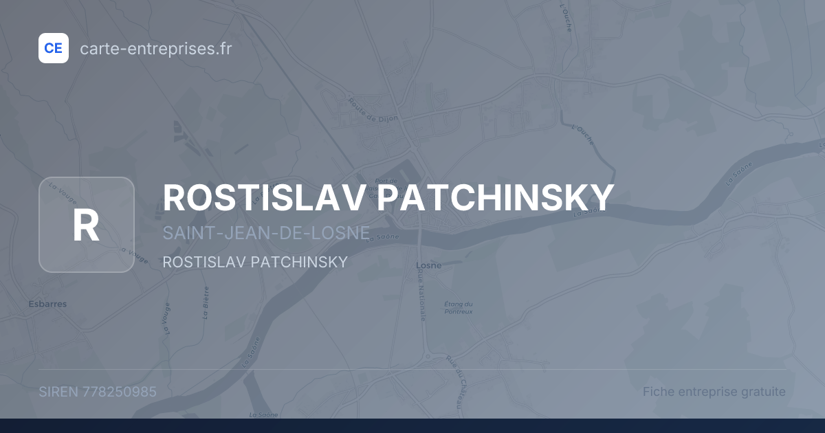 ROSTISLAV PATCHINSKY — 778250985 — fiche entreprise
