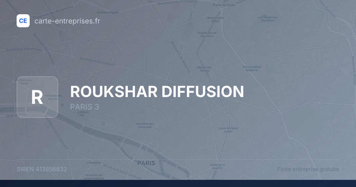 ROUKSHAR DIFFUSION — 413856832 — fiche entreprise