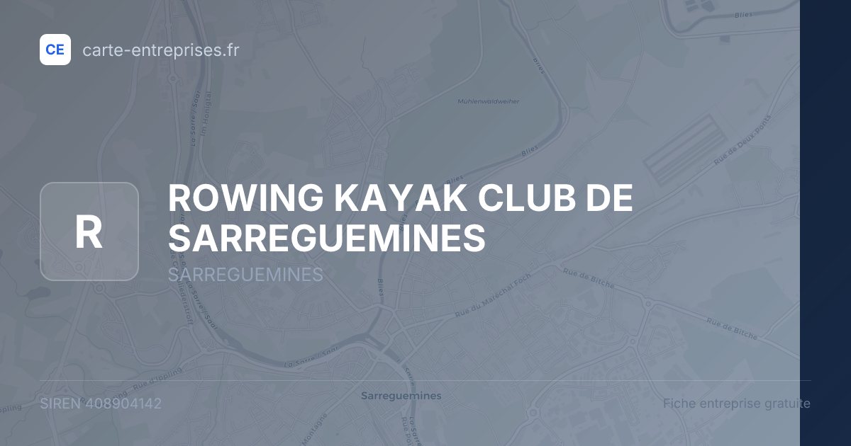 ROWING KAYAK CLUB DE SARREGUEMINES — 408904142 — fiche entreprise