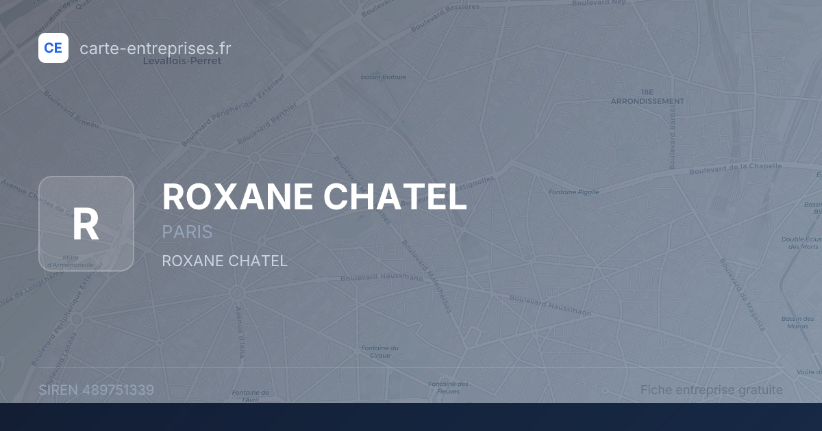 ROXANE CHATEL — 489751339 — fiche entreprise