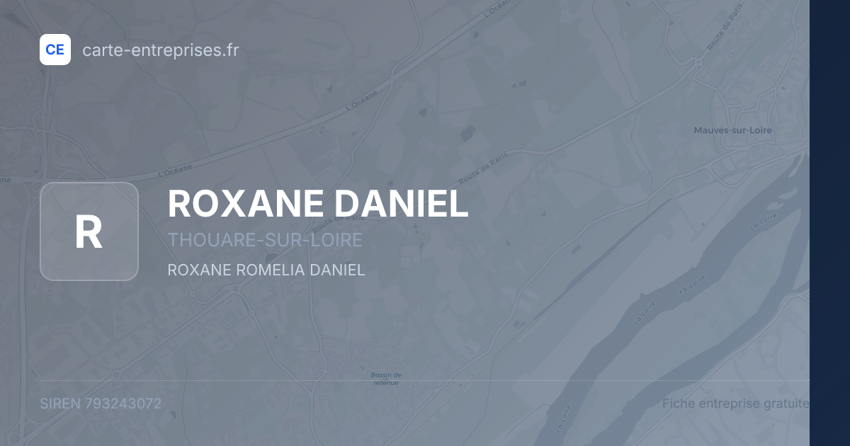 ROXANE DANIEL — 793243072 — fiche entreprise