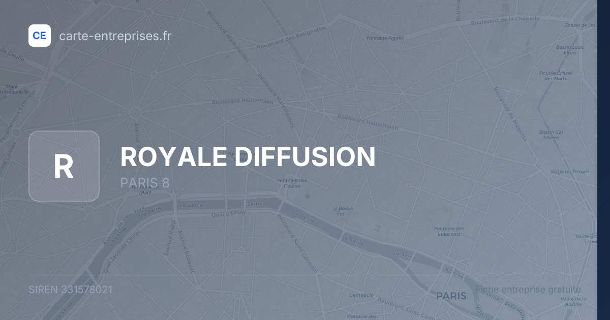 ROYALE DIFFUSION — 331578021 — fiche entreprise