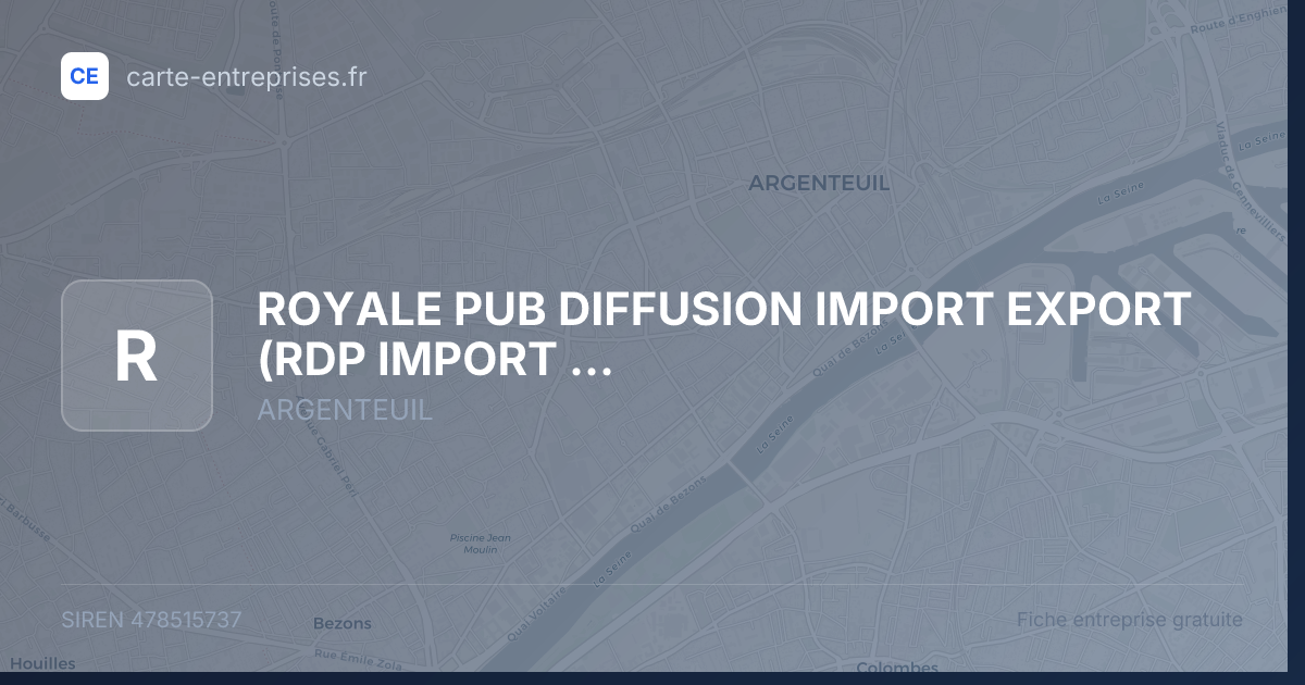 ROYALE PUB DIFFUSION IMPORT EXPORT (RDP IMPORT EXPORT) — 478515737 — fiche entreprise