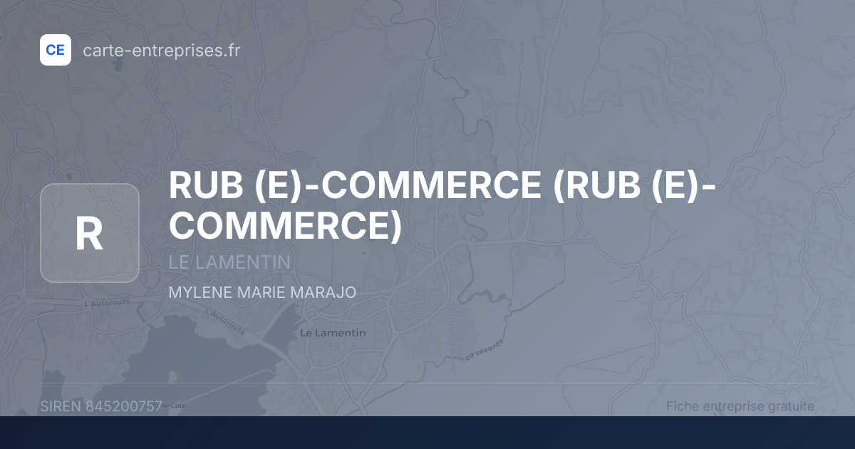 RUB (E)-COMMERCE (RUB (E)-COMMERCE) — 845200757 — fiche entreprise