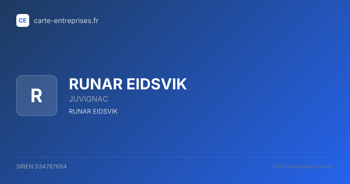RUNAR EIDSVIK — 534787684 — fiche entreprise