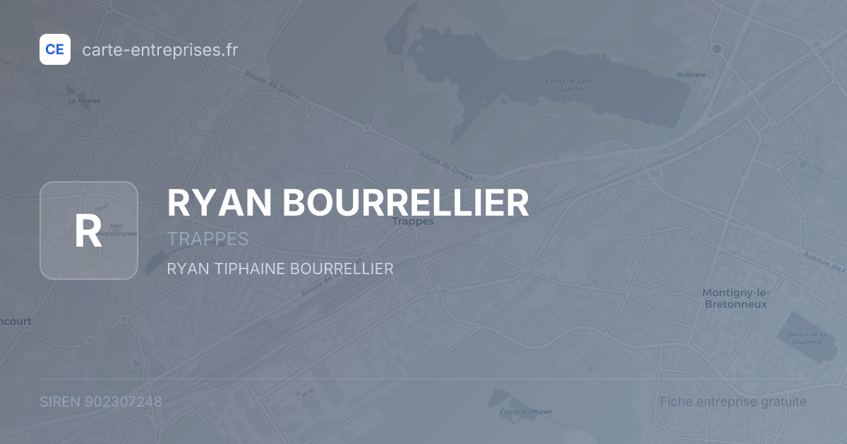RYAN BOURRELLIER — 902307248 — fiche entreprise