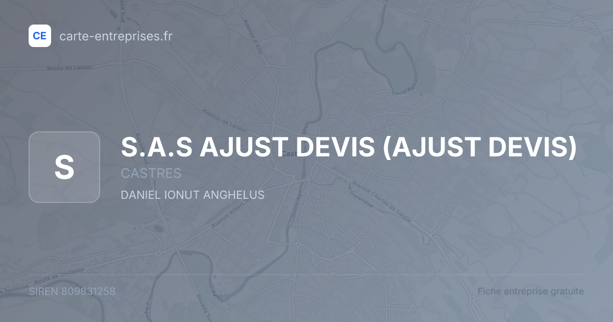 S.A.S AJUST DEVIS (AJUST DEVIS) — 809831258 — fiche entreprise