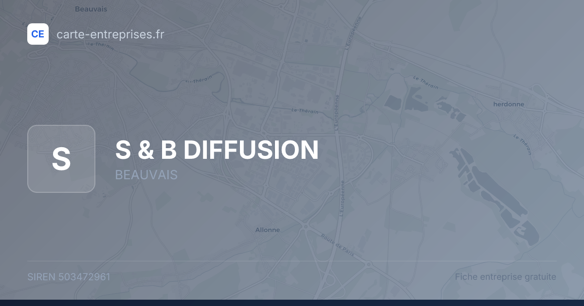 S & B DIFFUSION — 503472961 — fiche entreprise
