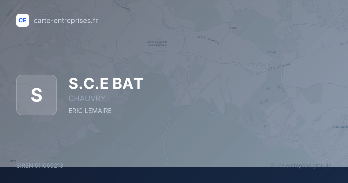 S.C.E BAT — 511069213 — fiche entreprise