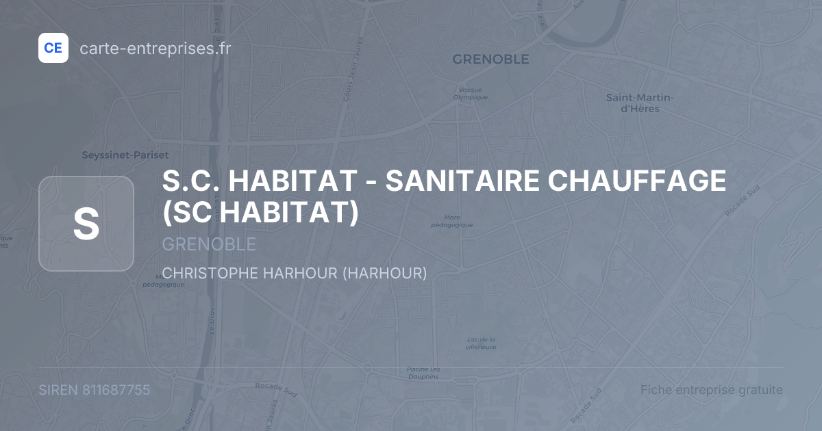 S.C. HABITAT - SANITAIRE CHAUFFAGE (SC HABITAT) — 811687755 — fiche entreprise