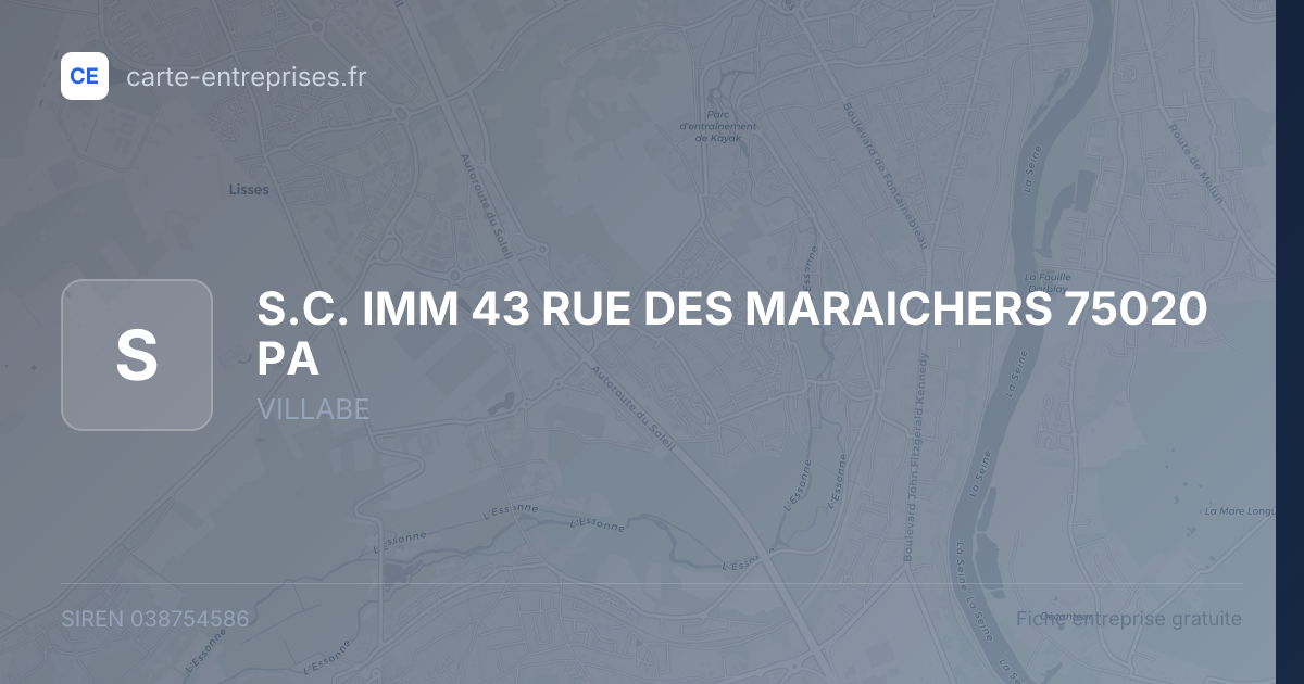 S.C. IMM 43 RUE DES MARAICHERS  75020 PA — 038754586 — fiche entreprise