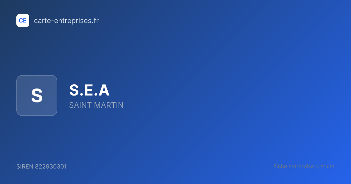 S.E.A — 822930301 — fiche entreprise