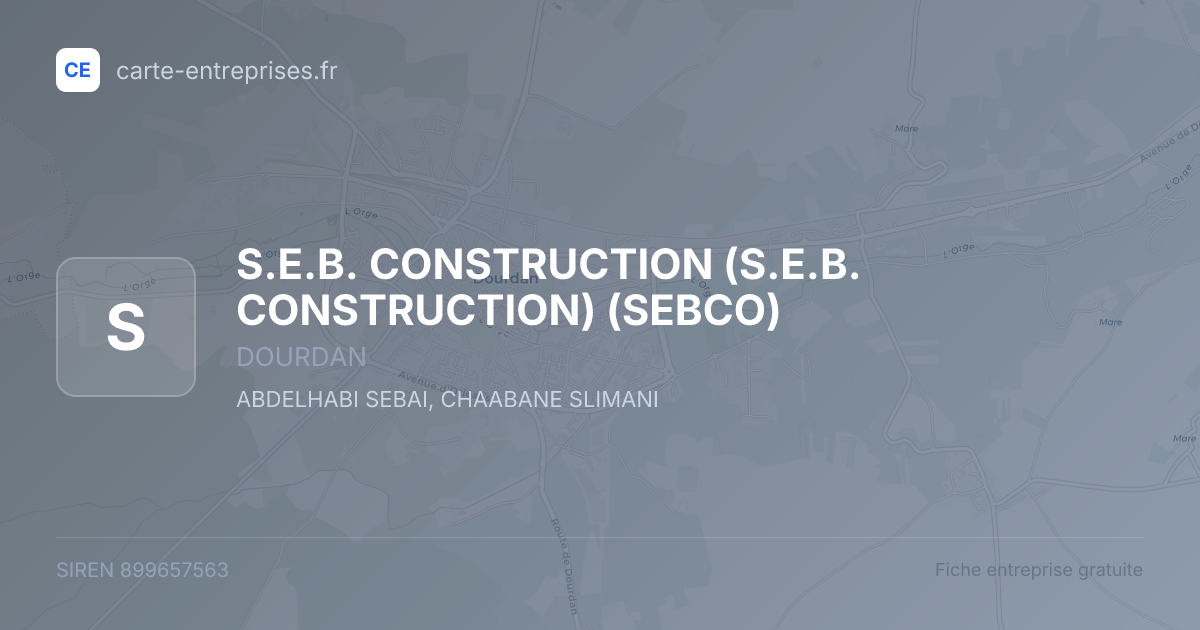 S.E.B. CONSTRUCTION (S.E.B. CONSTRUCTION) (SEBCO) — 899657563 — fiche entreprise