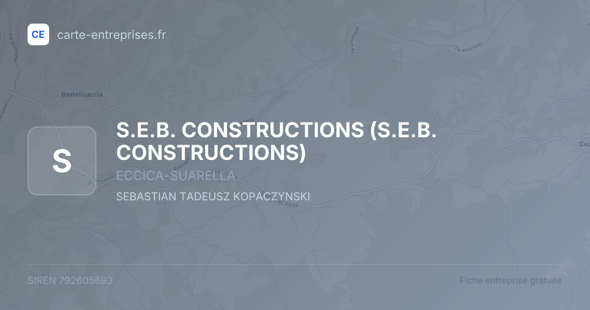 S.E.B. CONSTRUCTIONS — 792605693 — fiche entreprise