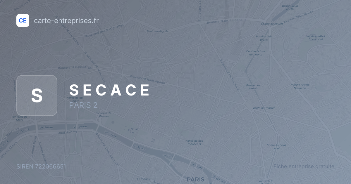 S E C A C E — 722066651 — fiche entreprise