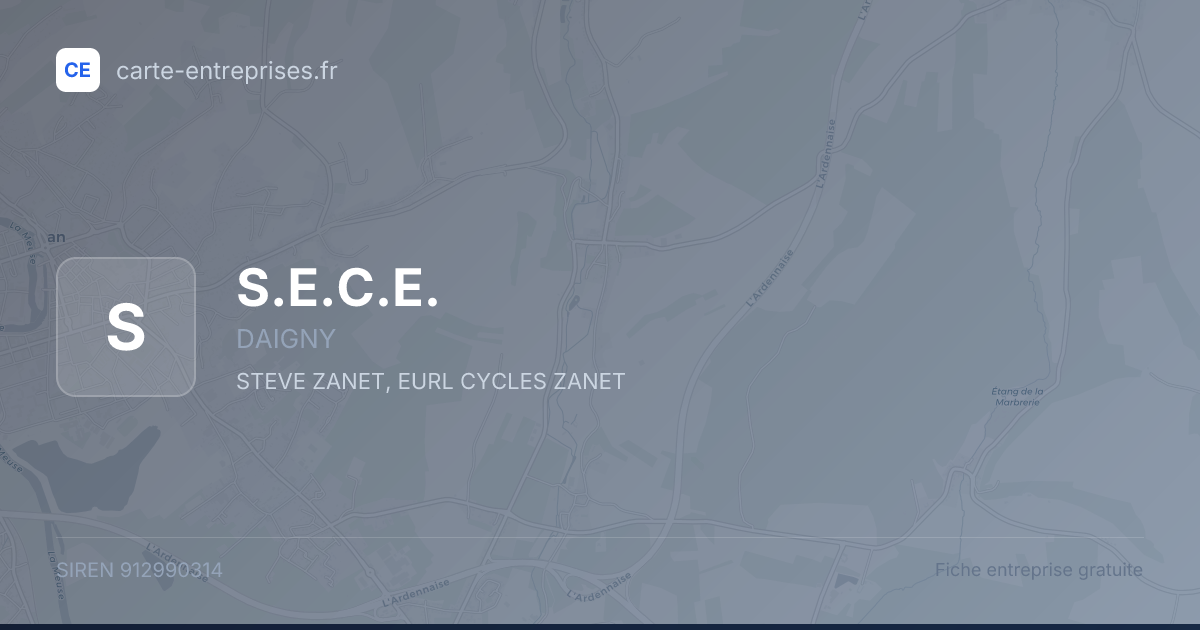 S.E.C.E. — 912990314 — fiche entreprise