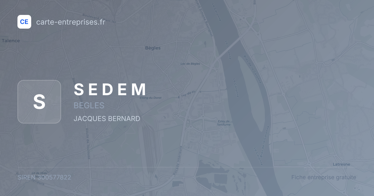 S E D E M — 300577822 — fiche entreprise