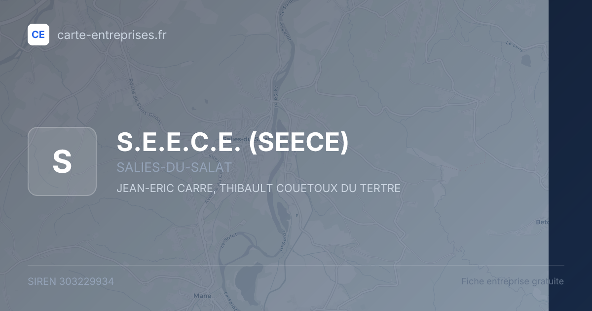 S.E.E.C.E. (SEECE) — 303229934 — fiche entreprise