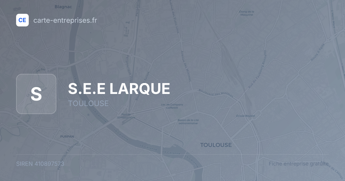 S.E.E LARQUE — 410897573 — fiche entreprise