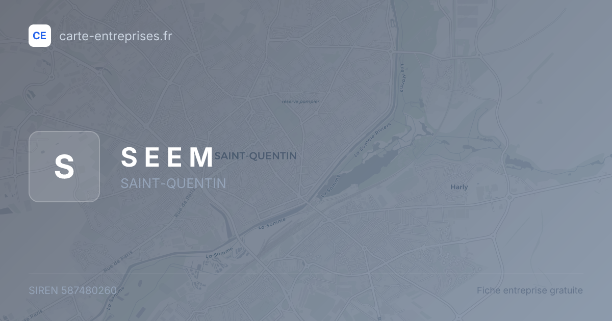 S E E M — 587480260 — fiche entreprise