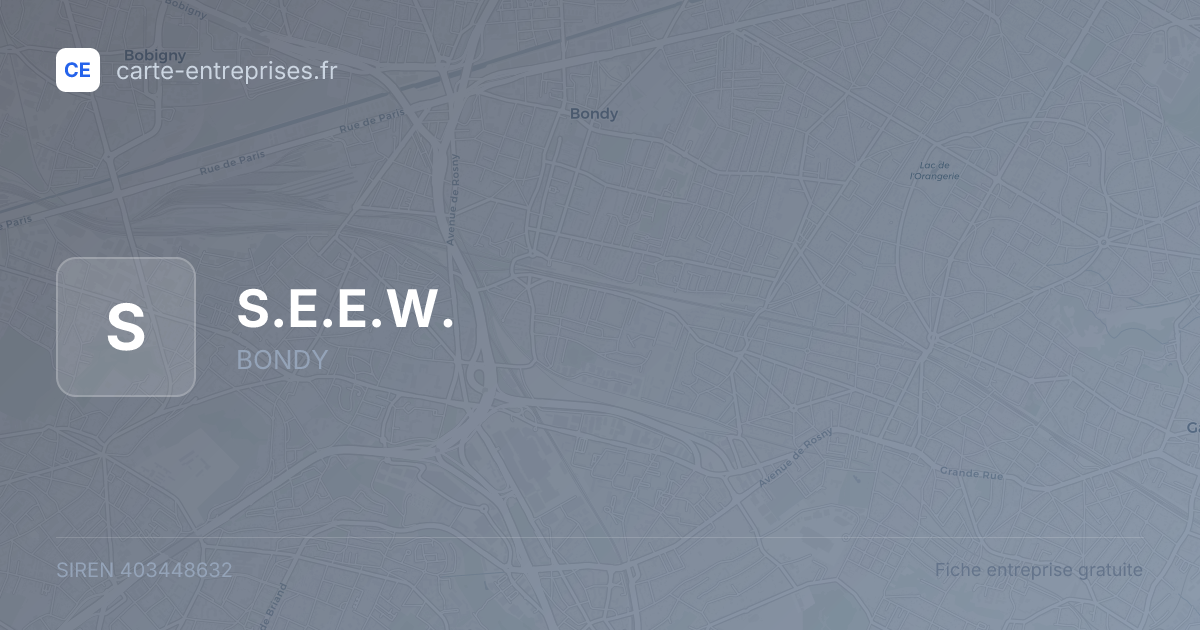 S.E.E.W. — 403448632 — fiche entreprise