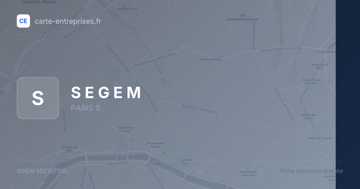 S E G E M — 582127155 — fiche entreprise