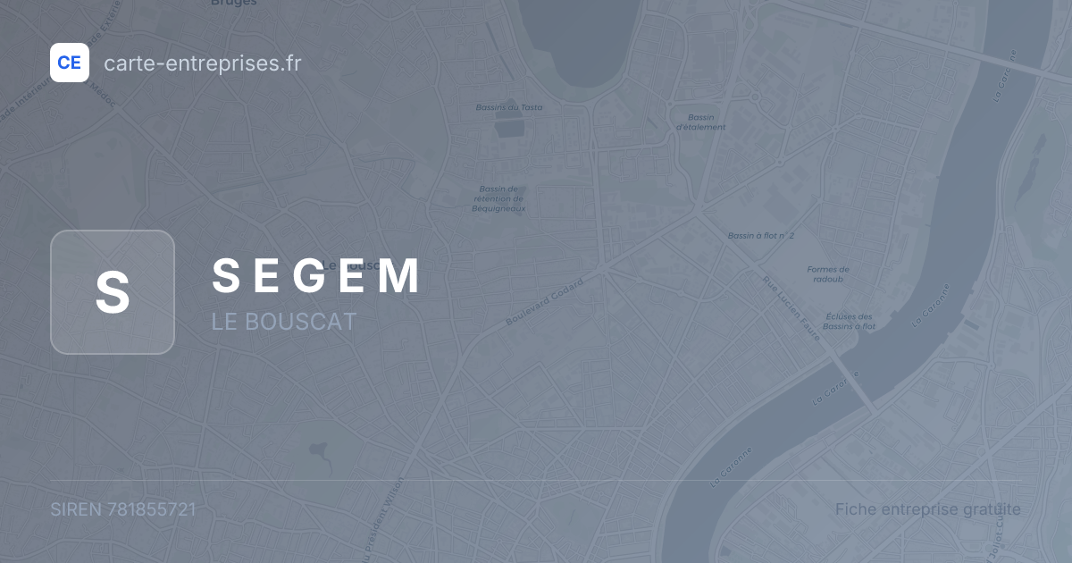 S E G E M — 781855721 — fiche entreprise