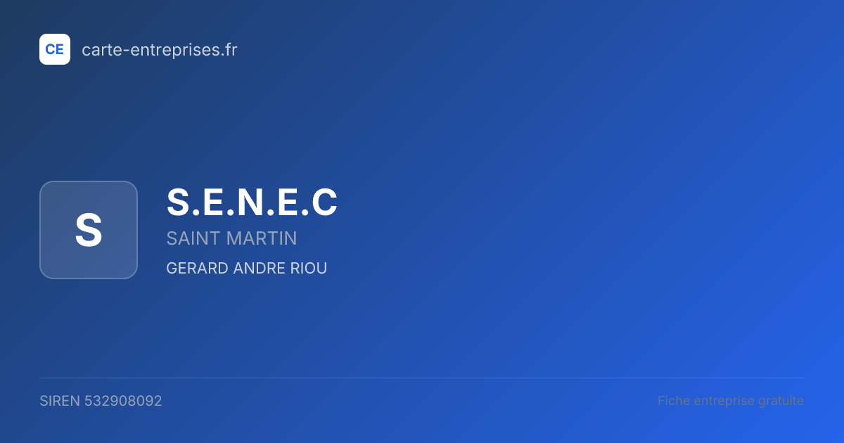 S.E.N.E.C — 532908092 — fiche entreprise