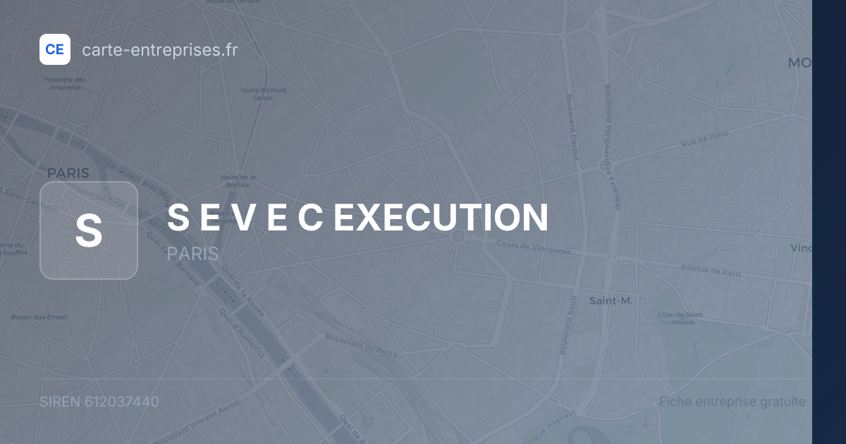 S E V E C EXECUTION — 612037440 — fiche entreprise