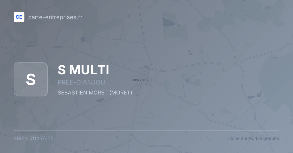 S MULTI — 511457475 — fiche entreprise
