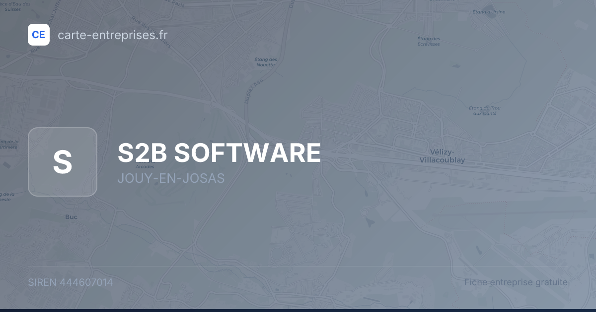S2B SOFTWARE — 444607014 — fiche entreprise