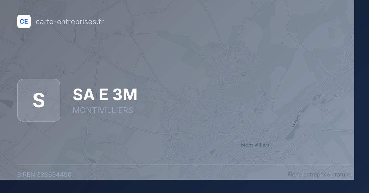 SA E 3M — 338694490 — fiche entreprise