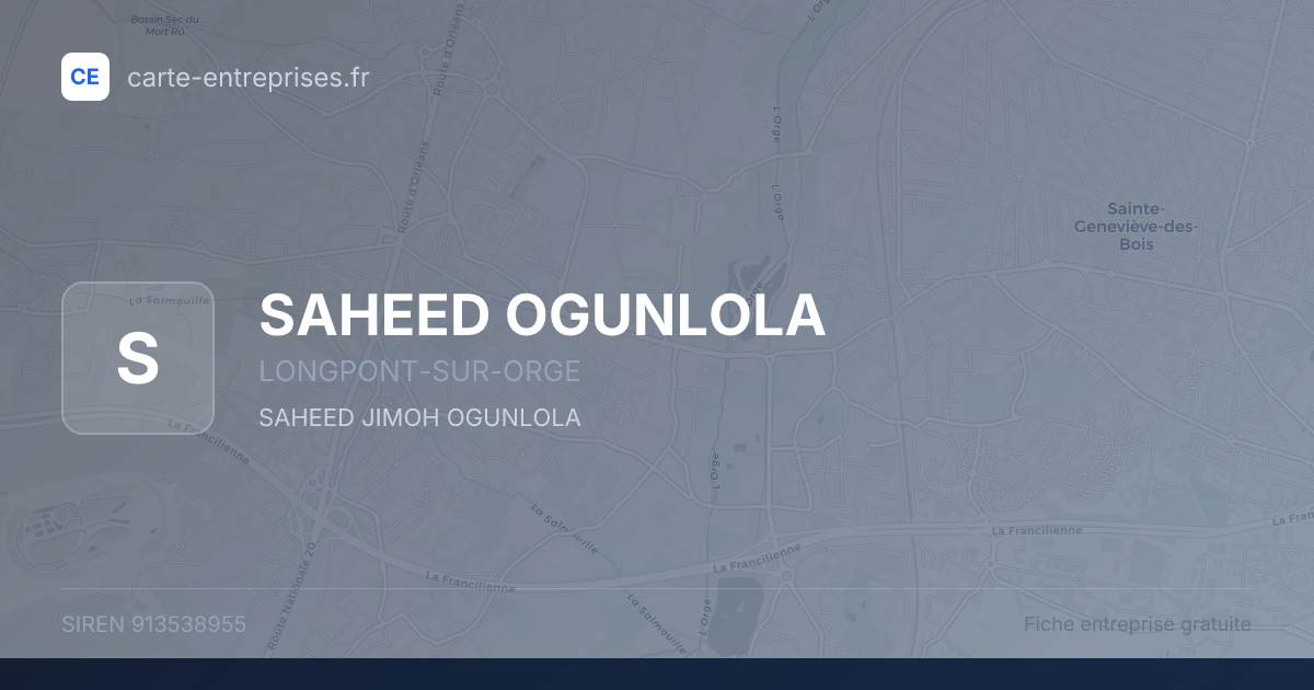 SAHEED OGUNLOLA — 913538955 — fiche entreprise