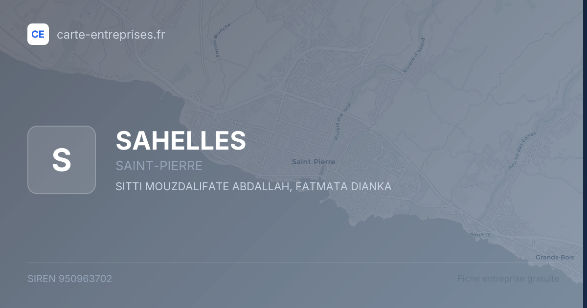 SAHELLES — 950963702 — fiche entreprise