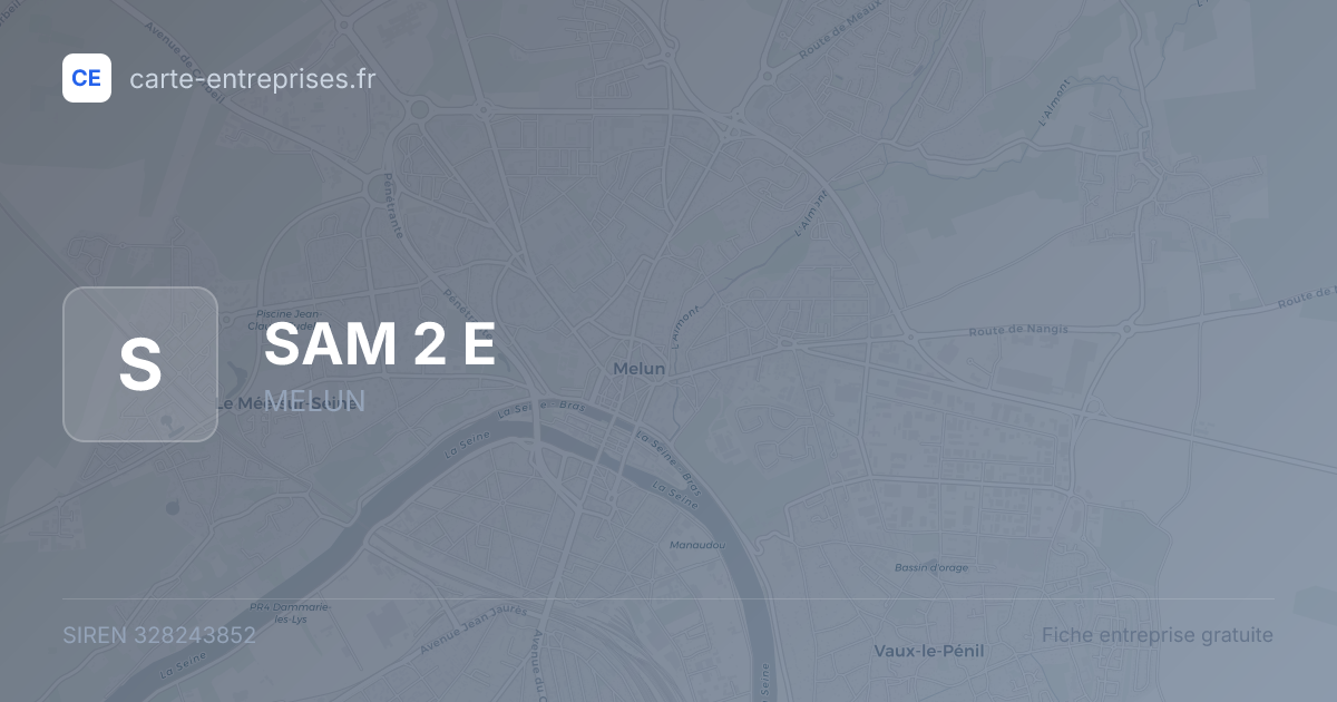 SAM 2 E — 328243852 — fiche entreprise