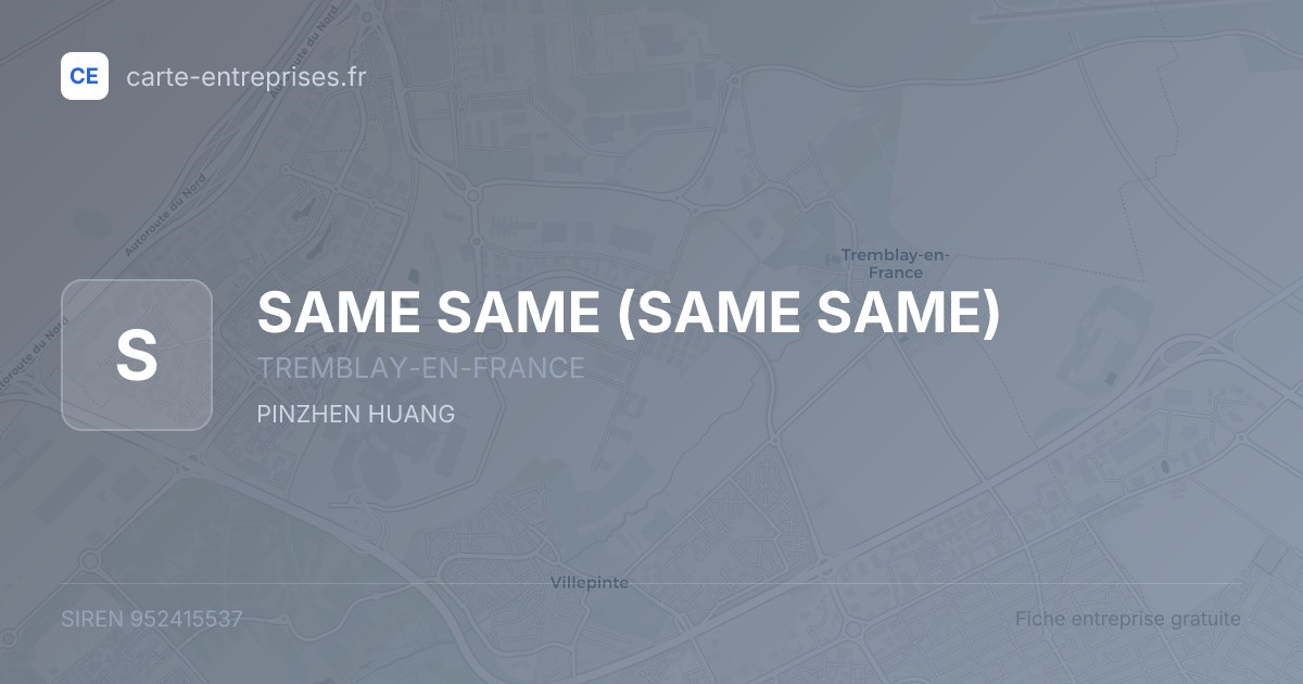 SAME SAME — 952415537 — fiche entreprise