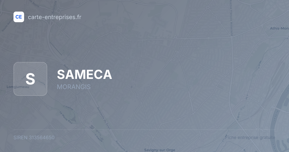 SAMECA — 313564650 — fiche entreprise