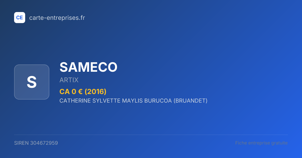SAMECO — 304672959 — fiche entreprise