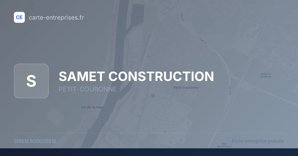 SAMET CONSTRUCTION — 500028816 — fiche entreprise