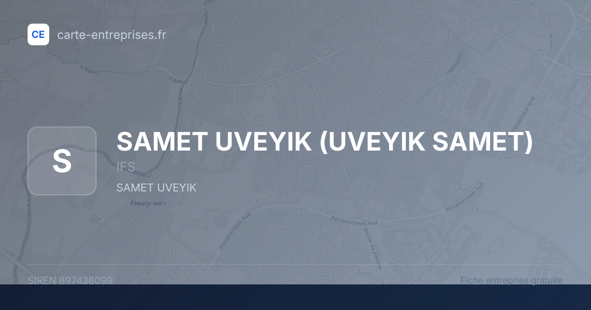 SAMET UVEYIK (UVEYIK SAMET) — 897438099 — fiche entreprise