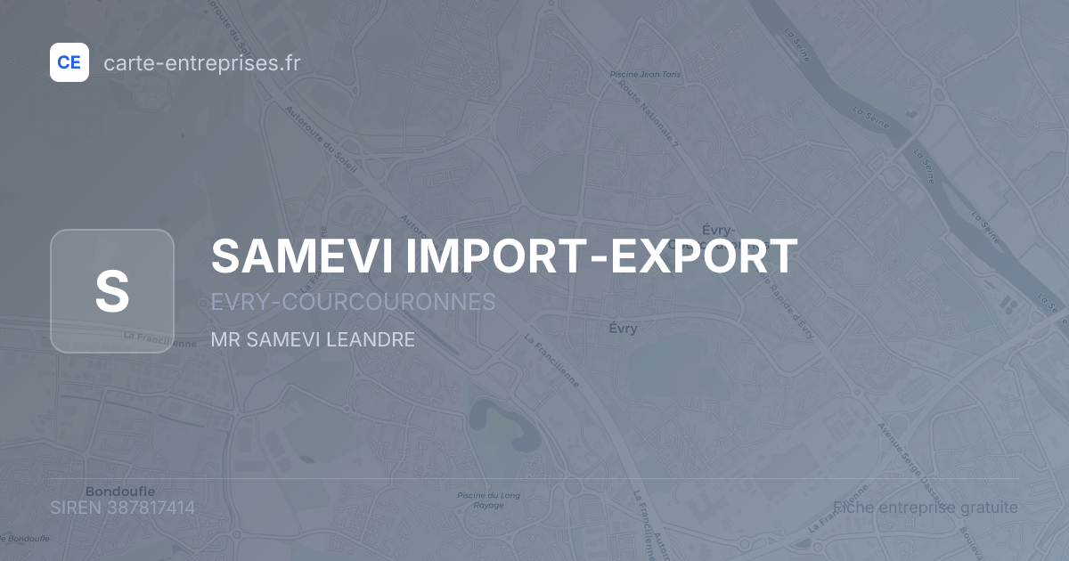 SAMEVI IMPORT-EXPORT — 387817414 — fiche entreprise
