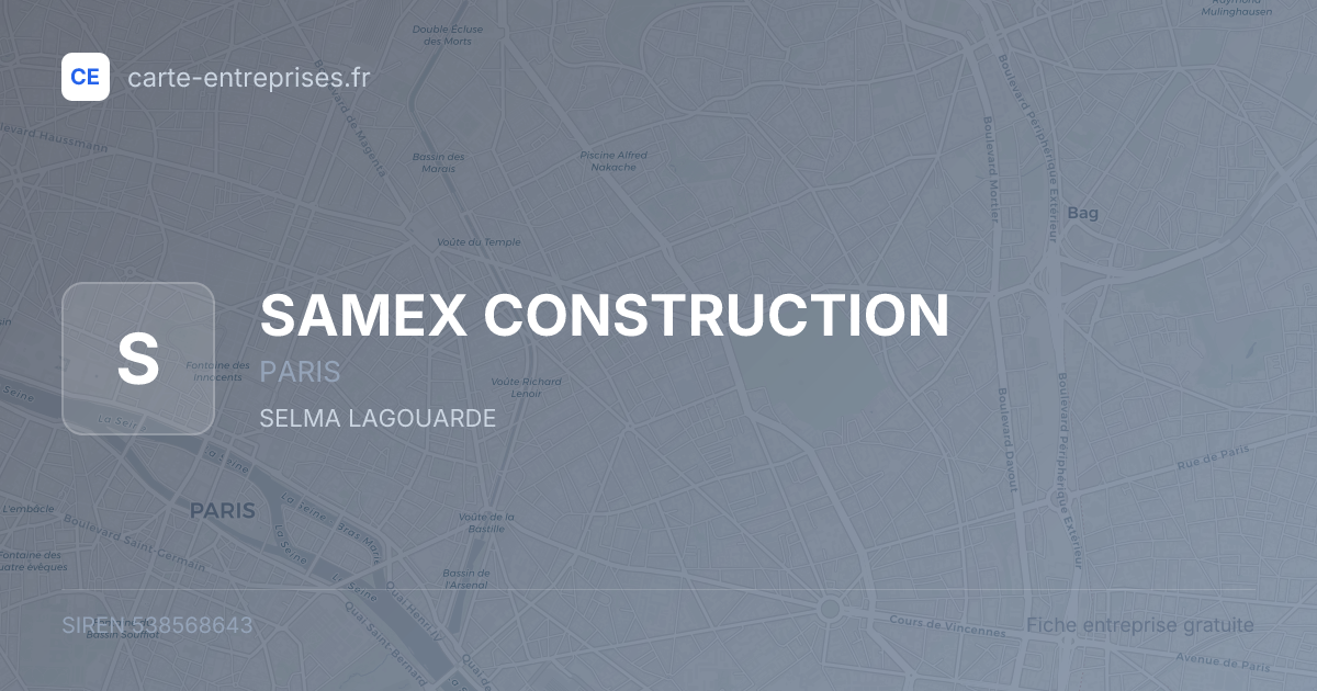 SAMEX CONSTRUCTION — 538568643 — fiche entreprise