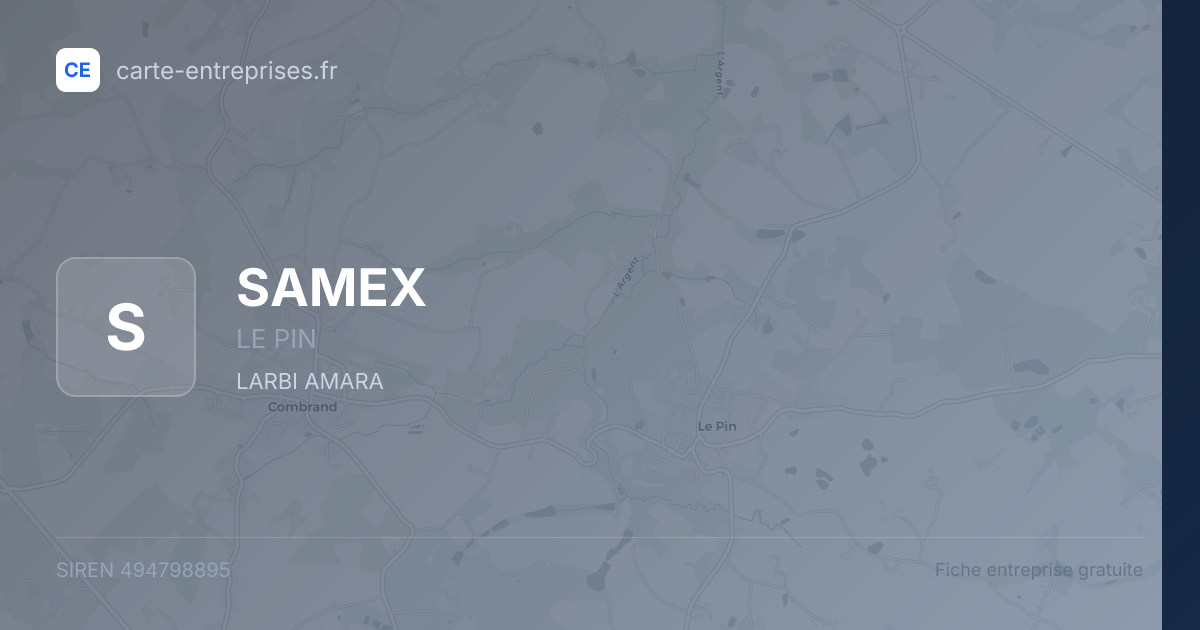 SAMEX — 494798895 — fiche entreprise